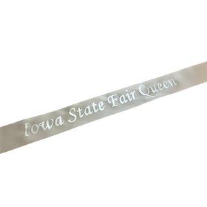 NEW Costume Pageant Sash - "Iowa State Fair Queen," White Ribbon, Silver Letters